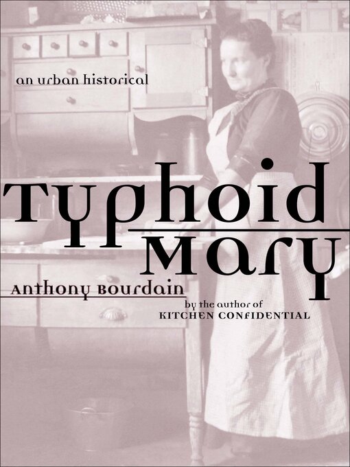 Typhoid Mary Richardson Public Library OverDrive